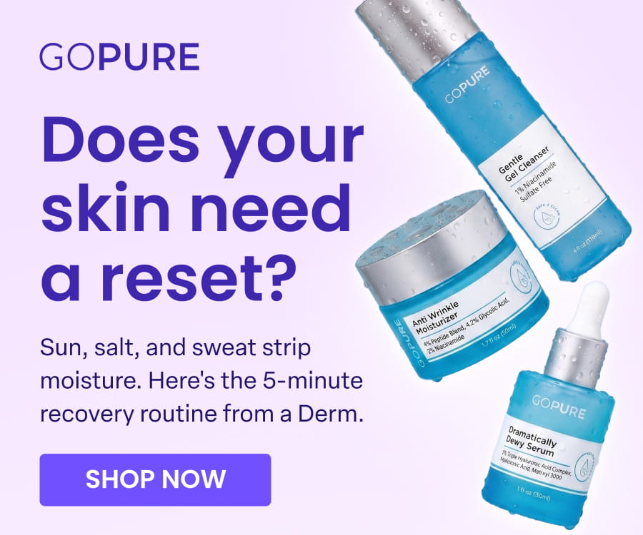 4th of July Sale | 20% off Body Care | Ends 7/6 GOPURE Your Skin. YOUR RULES. Confidence starts with loving the skin you're in. It's National Bikini Day - wear what makes you feel like you. GET IT NOW