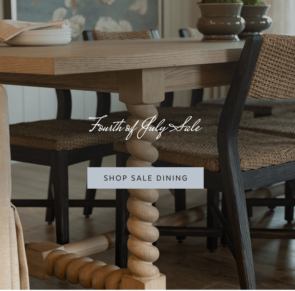 Fourth of July Sale | Up to 35% off through tomorrow.* | Shop Dining Sale