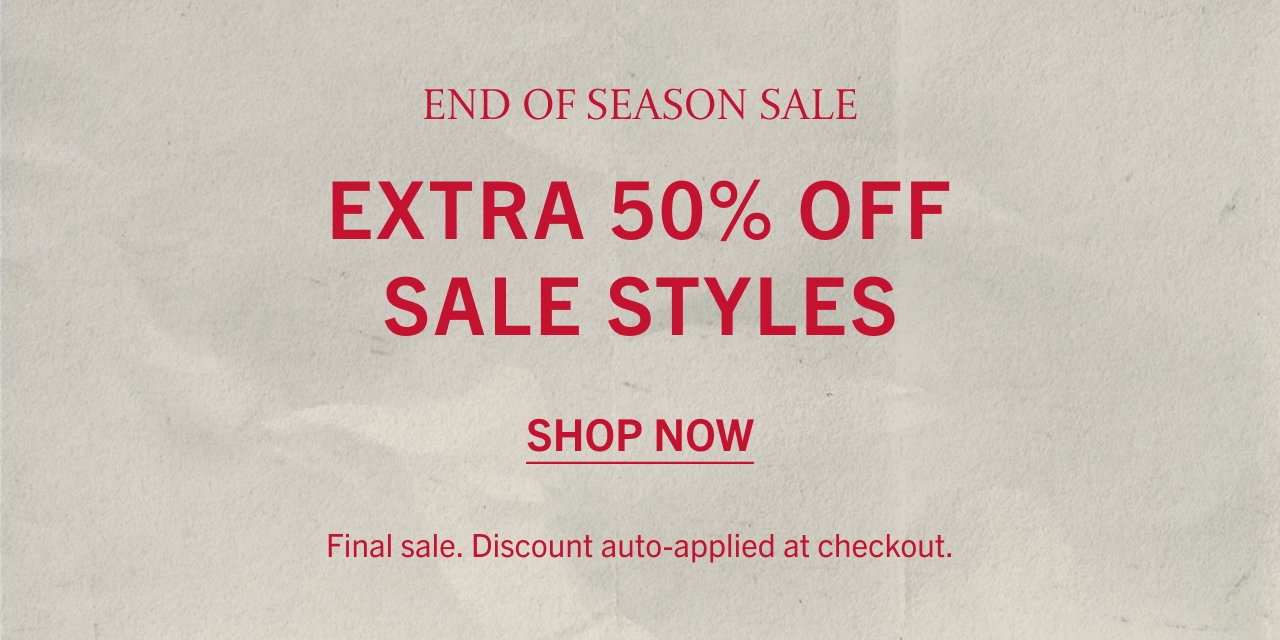 EXTRA 50% OFF SALE STYLES