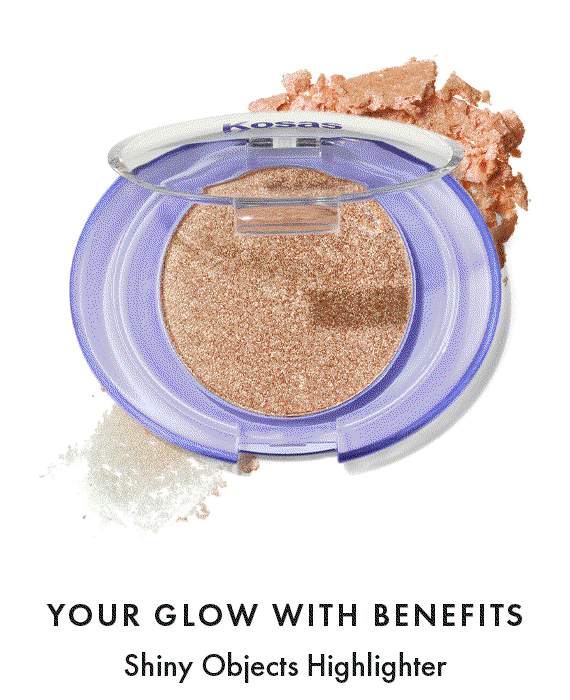 Your Glow With Benefits Shiny Objects Highlighter