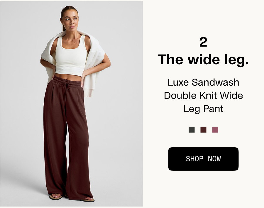 Luxe Sandwash Double Knit Wide Leg Pant