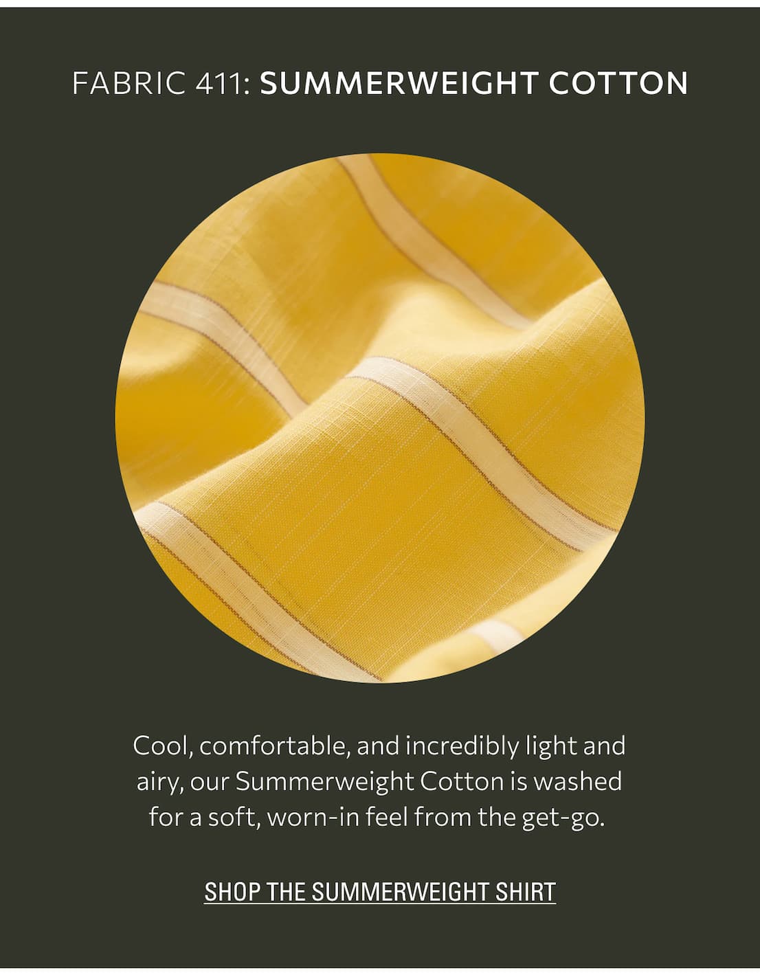 Shop The Summerweight Shirt