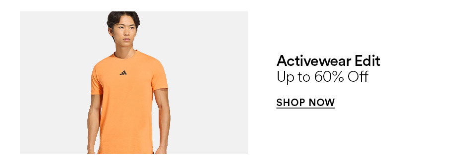 Activewear edit - Up to 60% off - SHOP NOW >