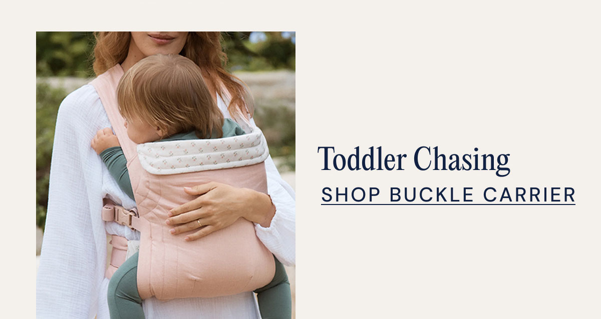 Toddler Chasing SHOP Buckle Carrier