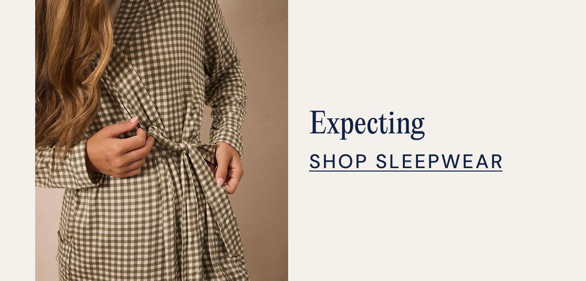 Expecting SHOP Sleepwear