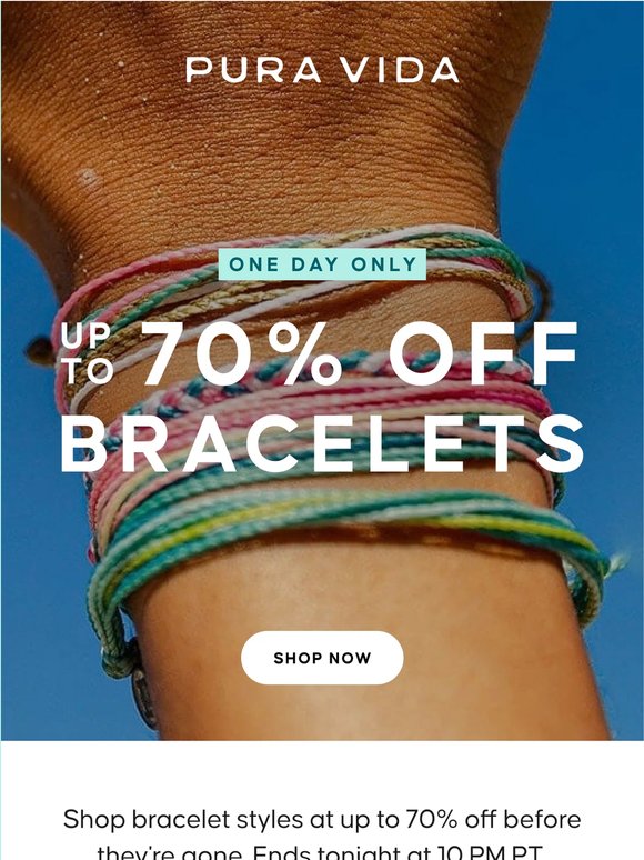70% Off Bracelets. Flash Sale is LIVE.