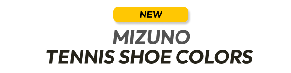 New mizuno tennis shoe