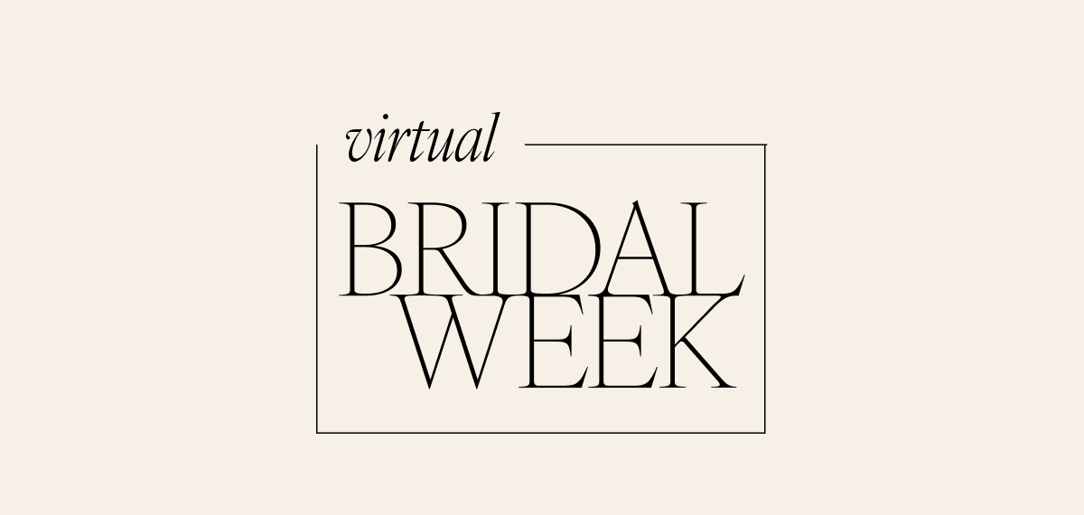 Virtual Bridal Week