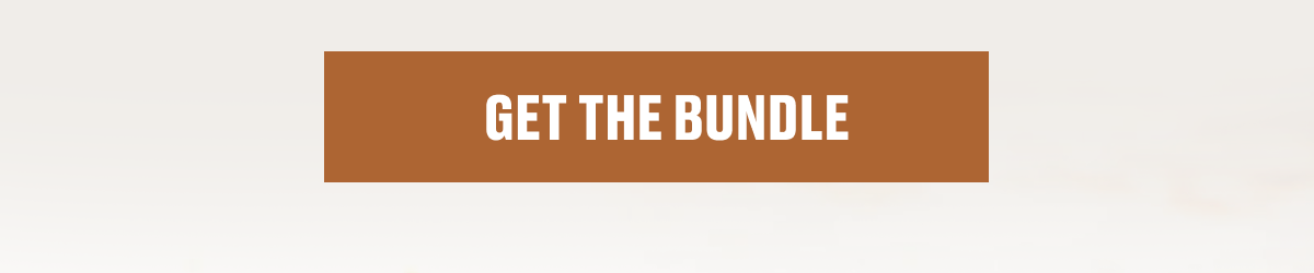 GET THE BUNDLE