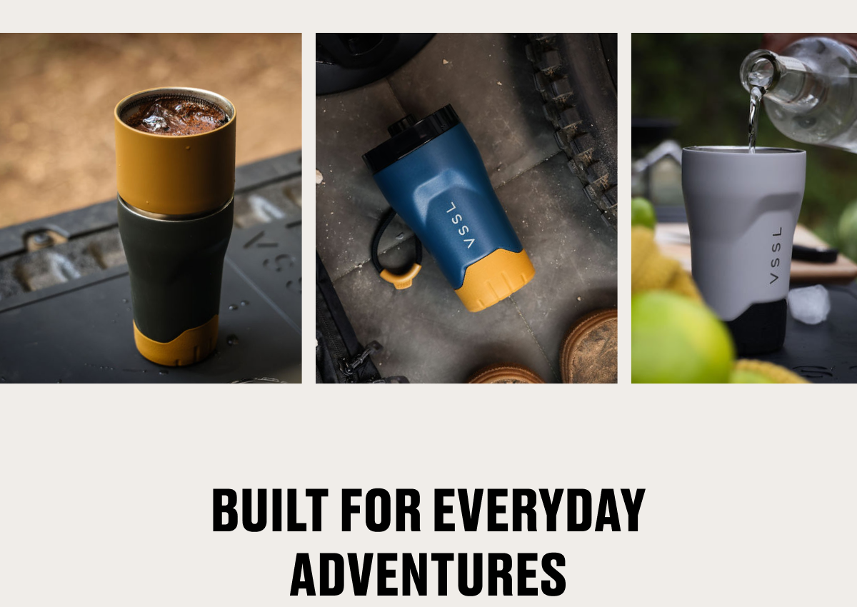 Built for everyday adventures