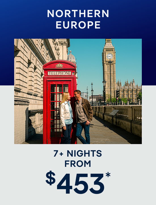 Northern Europe – 7+ Nights – Click to View Cruises & Book Now
