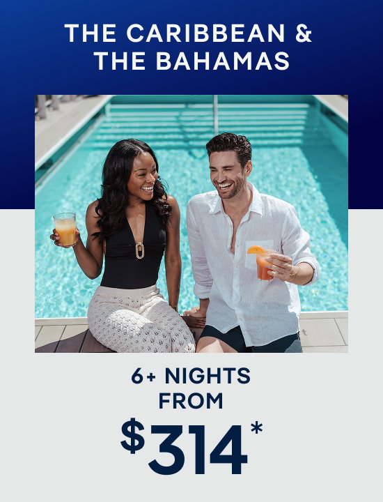 The Caribbean & The Bahamas – 7+ Nights – Click to View Cruises & Book Now