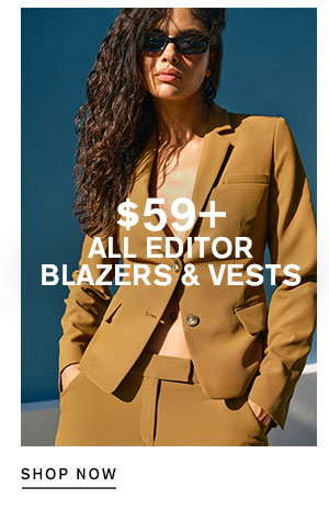 $59+ All Editor Blazers & Vests