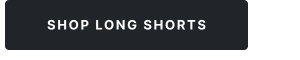 Shop Long Shorts