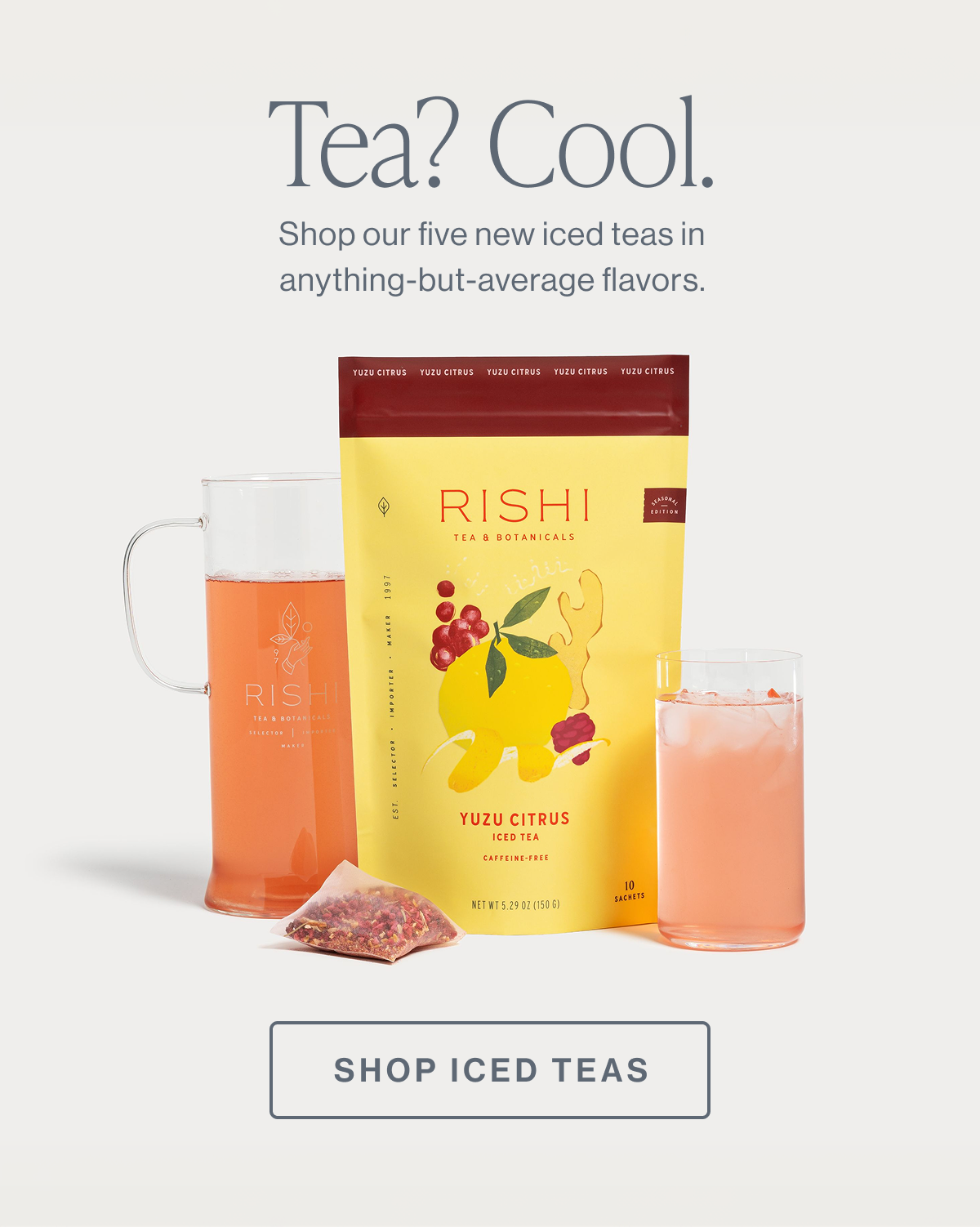 Tea? Cool.