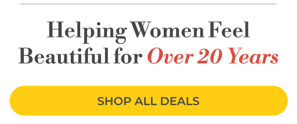 Helping Women Feel Beautiful for Over 20 Years!