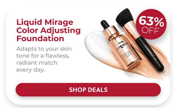 LIQUID MIRAGE COLOR ADJUSTING FOUNDATION: Color-adjusting coverage with SPF primer that keeps up from the first burger to the last firework.