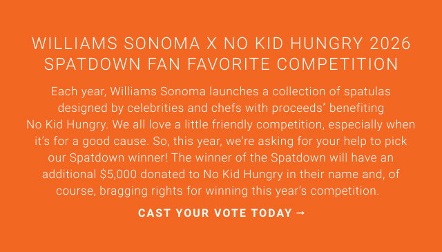 Williams Sonoma x No Kid Hungry 2026 Spatdown Fan Favorite Competition - cast your vote today