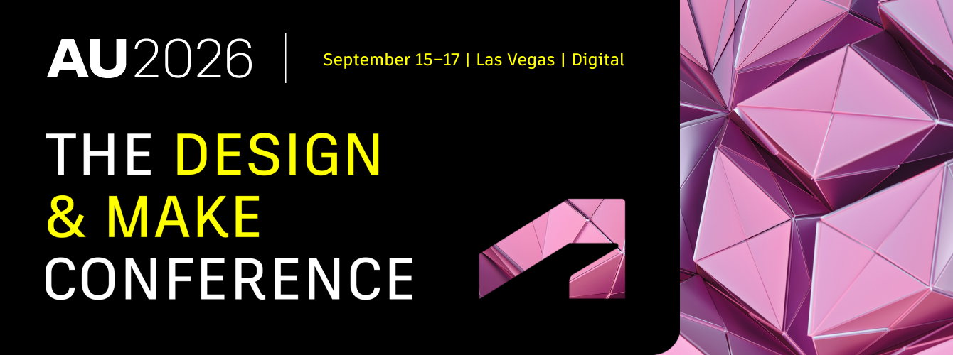 AU 2026: The Design & Make Conference
