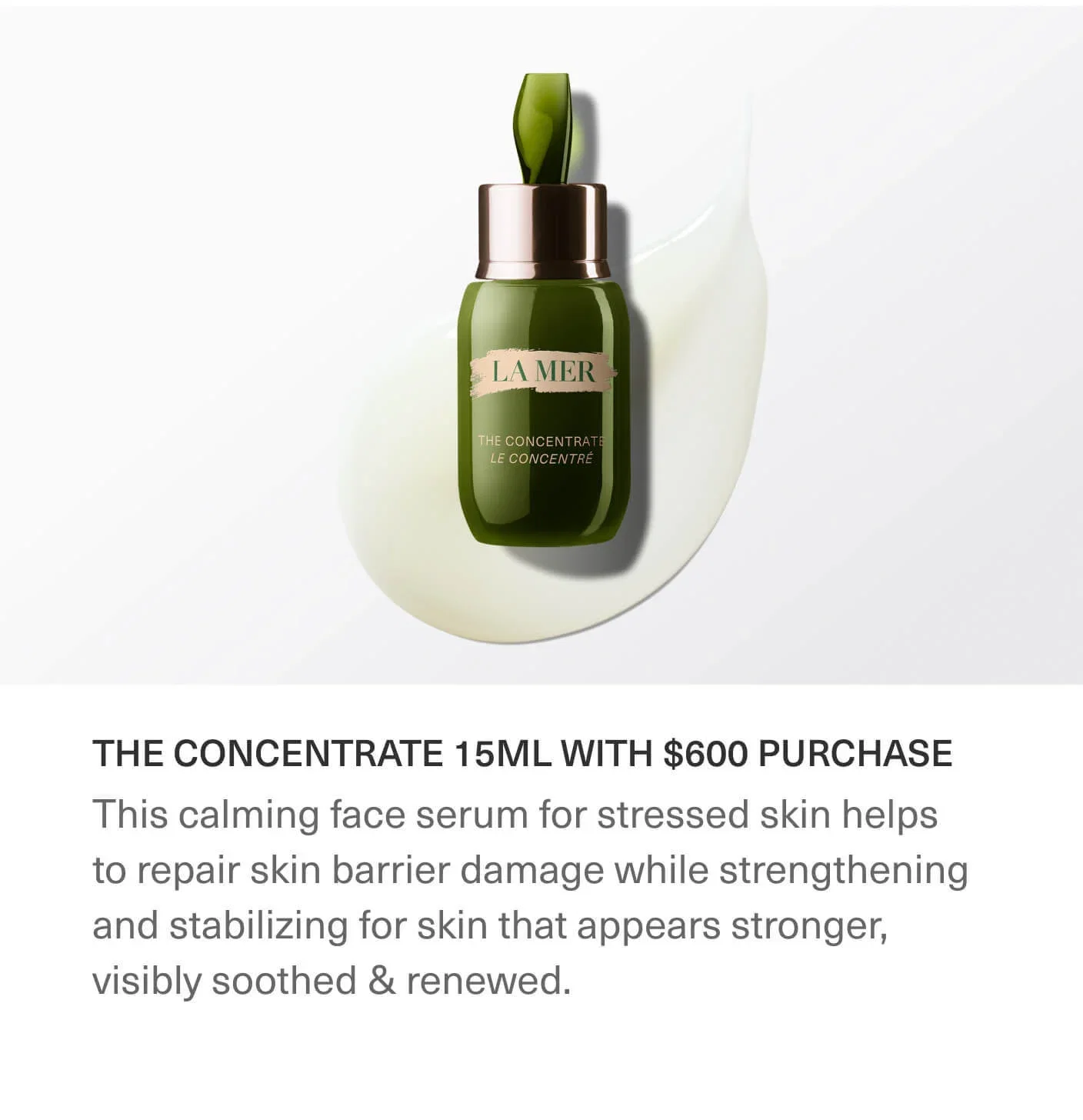 LA MER | THE CONCENTRATE 15ML WITH $600 PURCHASE