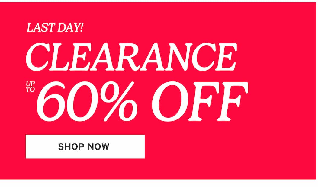 Up to 60% Off Clearance