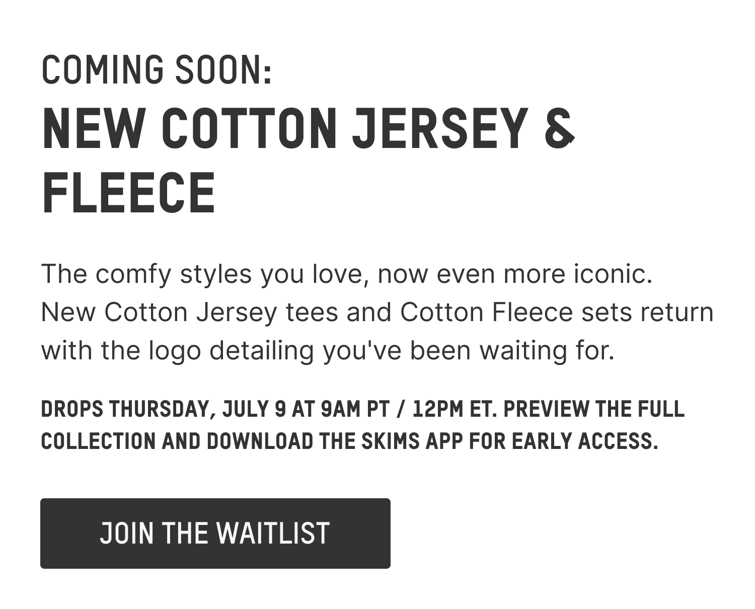 JOIN THE WAITLIST