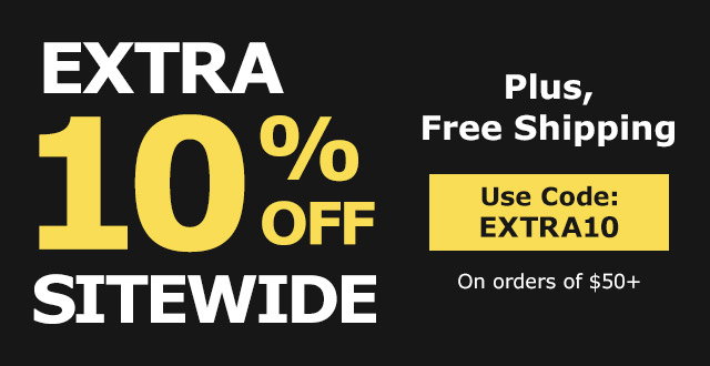 EXTRA 10% OFF Sitewide | Plues Free Shipping! Use Code EXTRA10 on orders on $50+