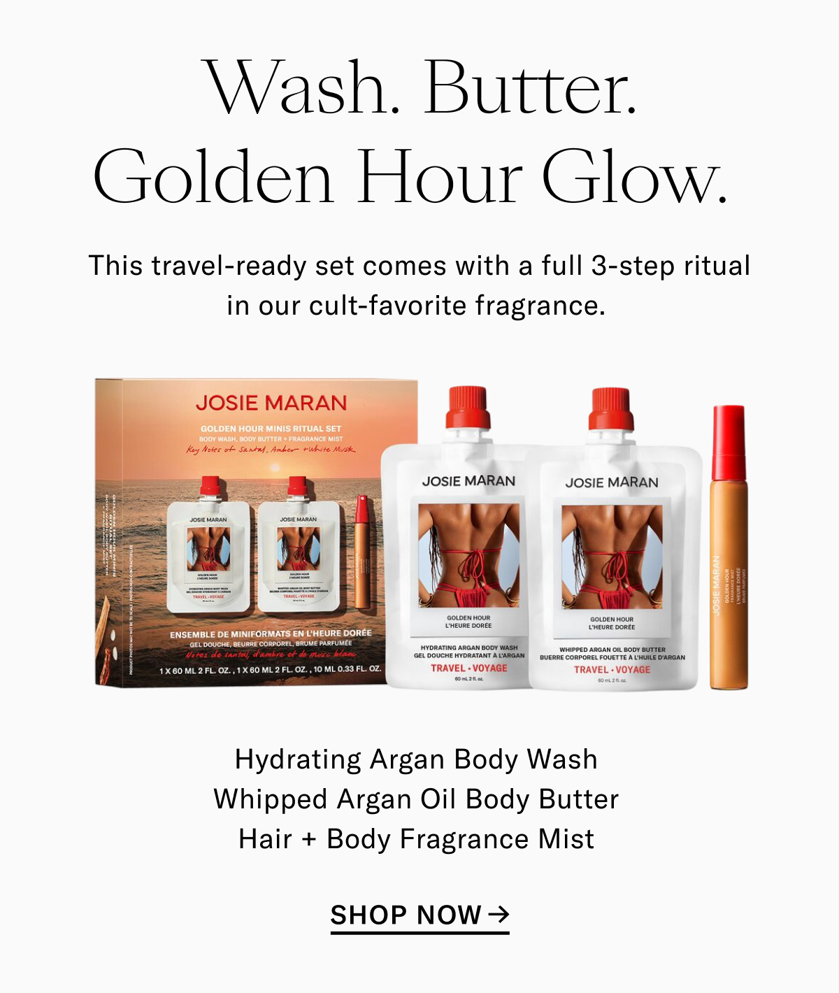 Wash. Butter. Golden Hour Glow