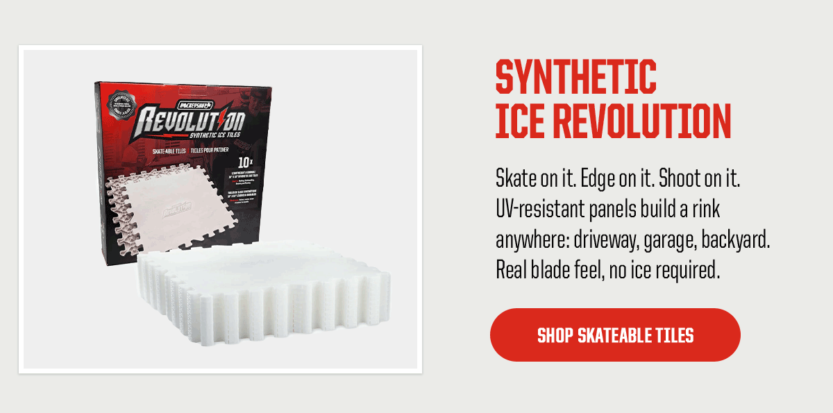 Product Block 1: Synthetic Ice Revolution. Skate on it. Edge on it. Shoot on it. UV-resistant panels build a rink anywhere: driveway, garage, backyard. Real blade feel, no ice required. CTA: Shop Skateable Tiles