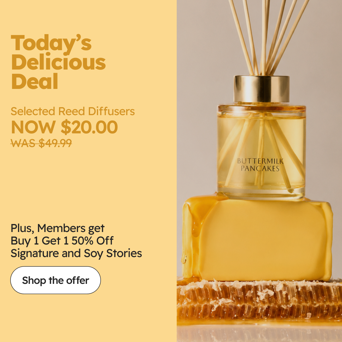 Today's Delicious Deal | Selected Reed Diffusers Now $20.00 was $49.99