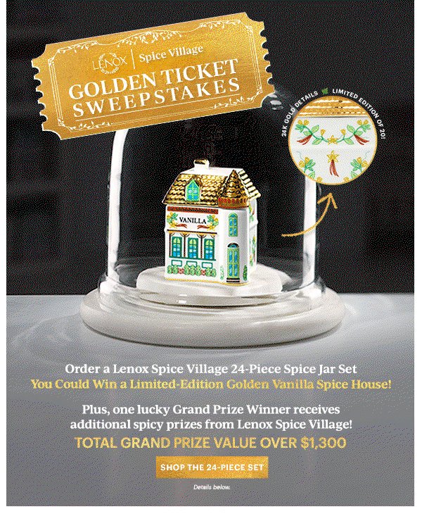 LENOX | Spice Village  GOLDEN TICKET SWEEPSTAKES  [SHOP THE 24-PIECE SET] Details below.