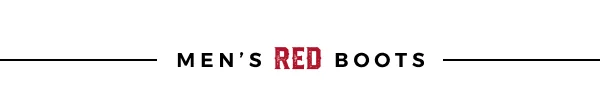 MEN'S RED BOOTS