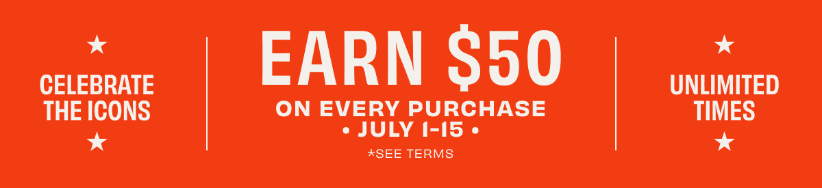 Earn $50 On Every Purchase!