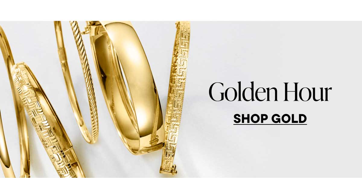 Golden Hour. Shop Gold