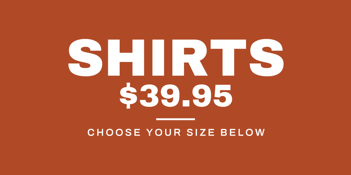 Casual Shirts to 11X now $39.95
