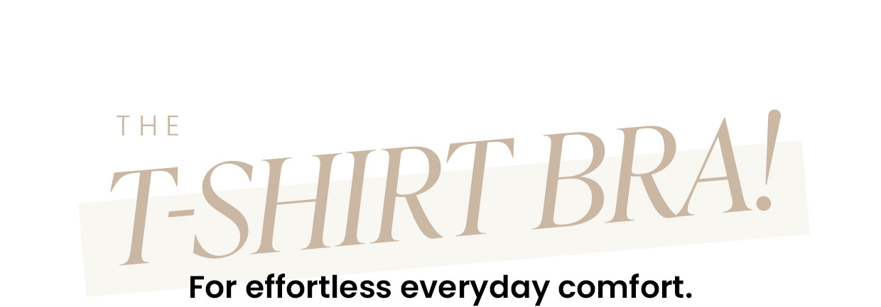 The T-SHIRT BRA!