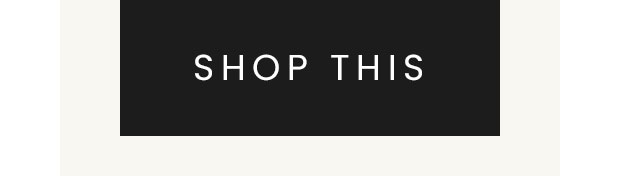 SHOP THIS