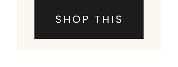 SHOP THIS