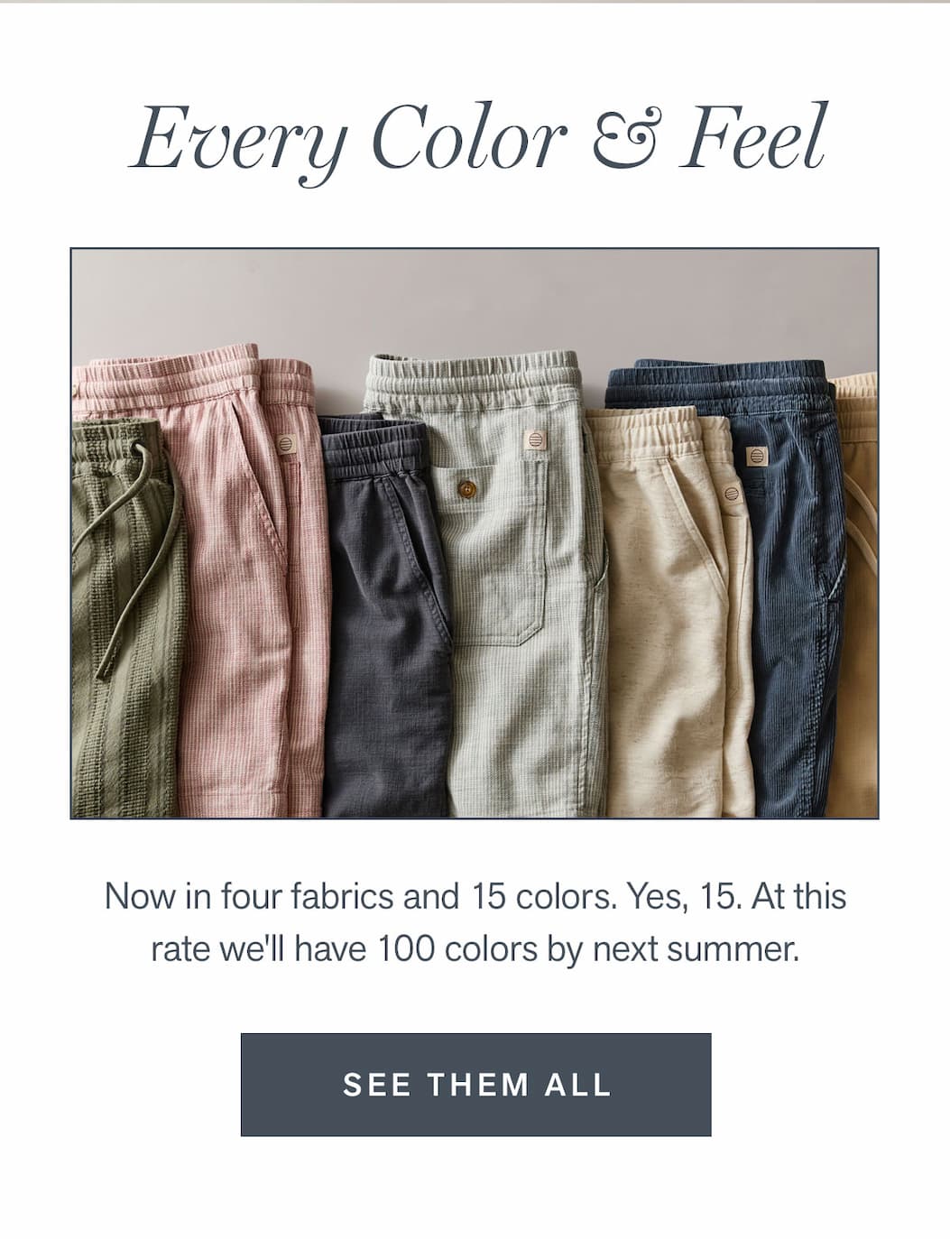 Every color & feel