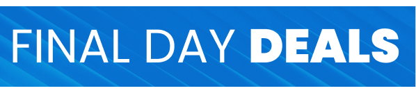 Final Day Deals