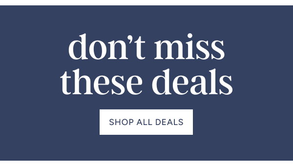 Don't Miss These Deals