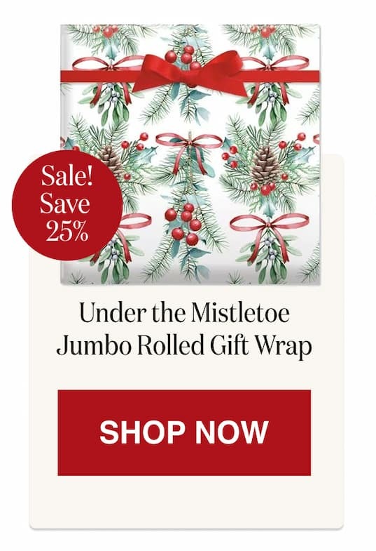 Under the Mistletoe Jumbo Rolled Gift Wrap and Labels [Click here to Shop Now]