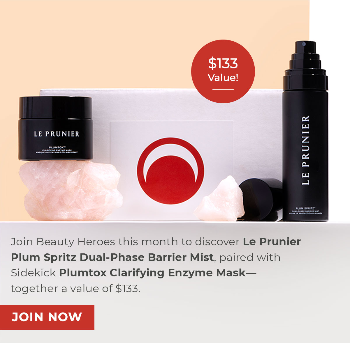 Join Beauty Heroes this month to discover Le Prunier Plum Spritz Dual-Phase Barrier Mist, paired with Sidekick Plumtox Clarifying Enzyme Mask—together a value of $133.