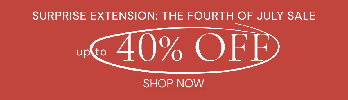 40% off July 4th Sale