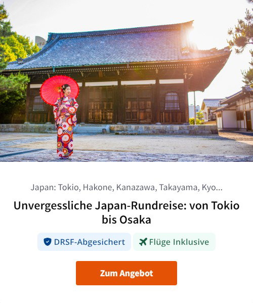 Unvergessliche Japan-Rundreise: von Tokio bis Osaka