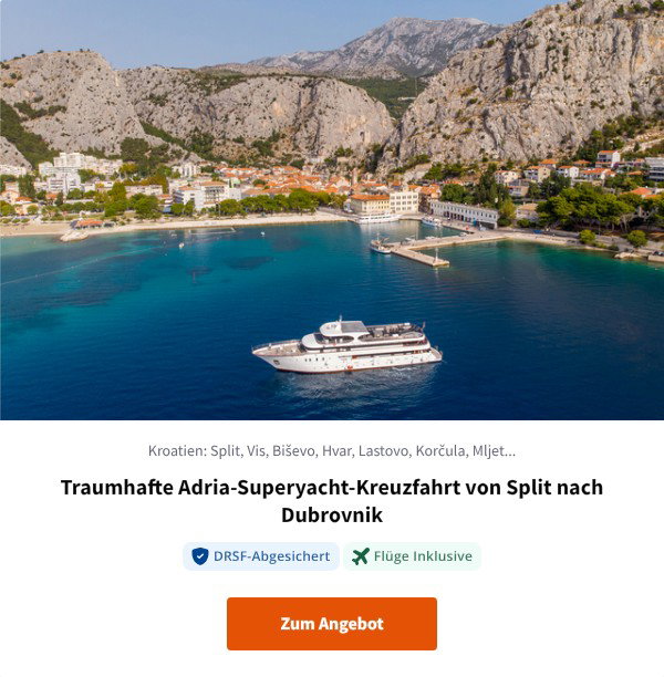 Traumhafte Adria-Superyacht-Kreuzfahrt von Split nach Dubrovnik