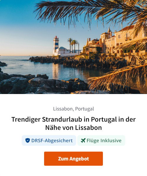 Trendiger Strandurlaub in Portugal in der Nähe von Lissabon