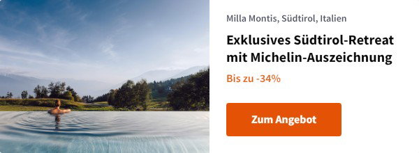 Exklusives Südtirol-Retreat mit Michelin-Auszeichnung