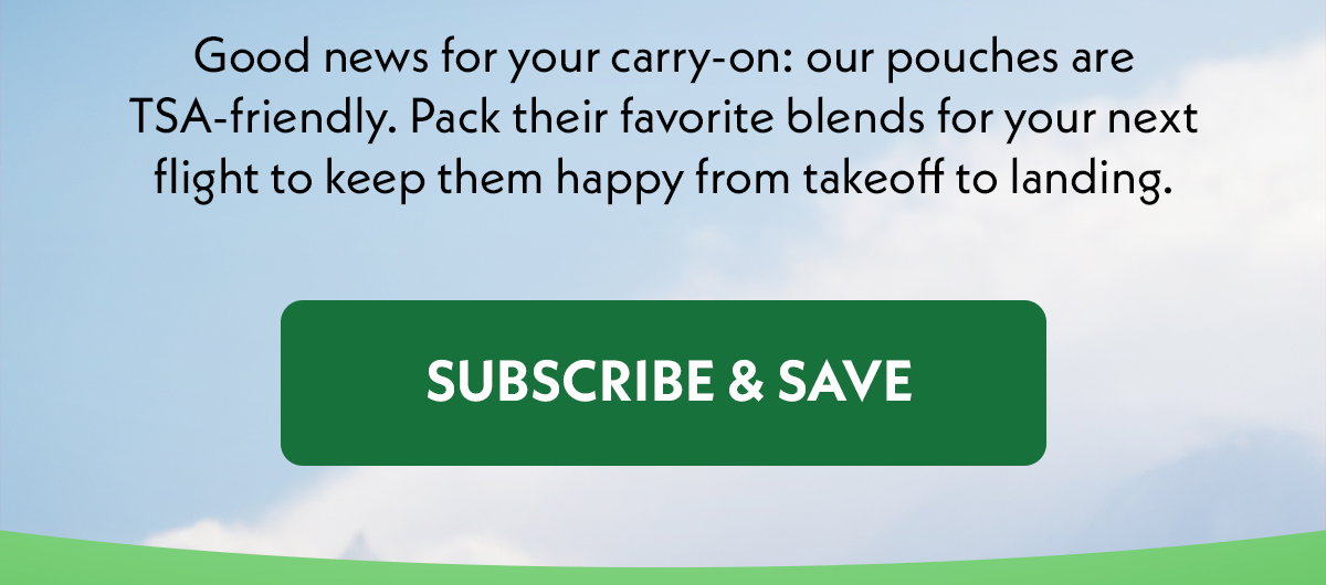 Subscribe & Save to TSA-Friendly Snacks. 