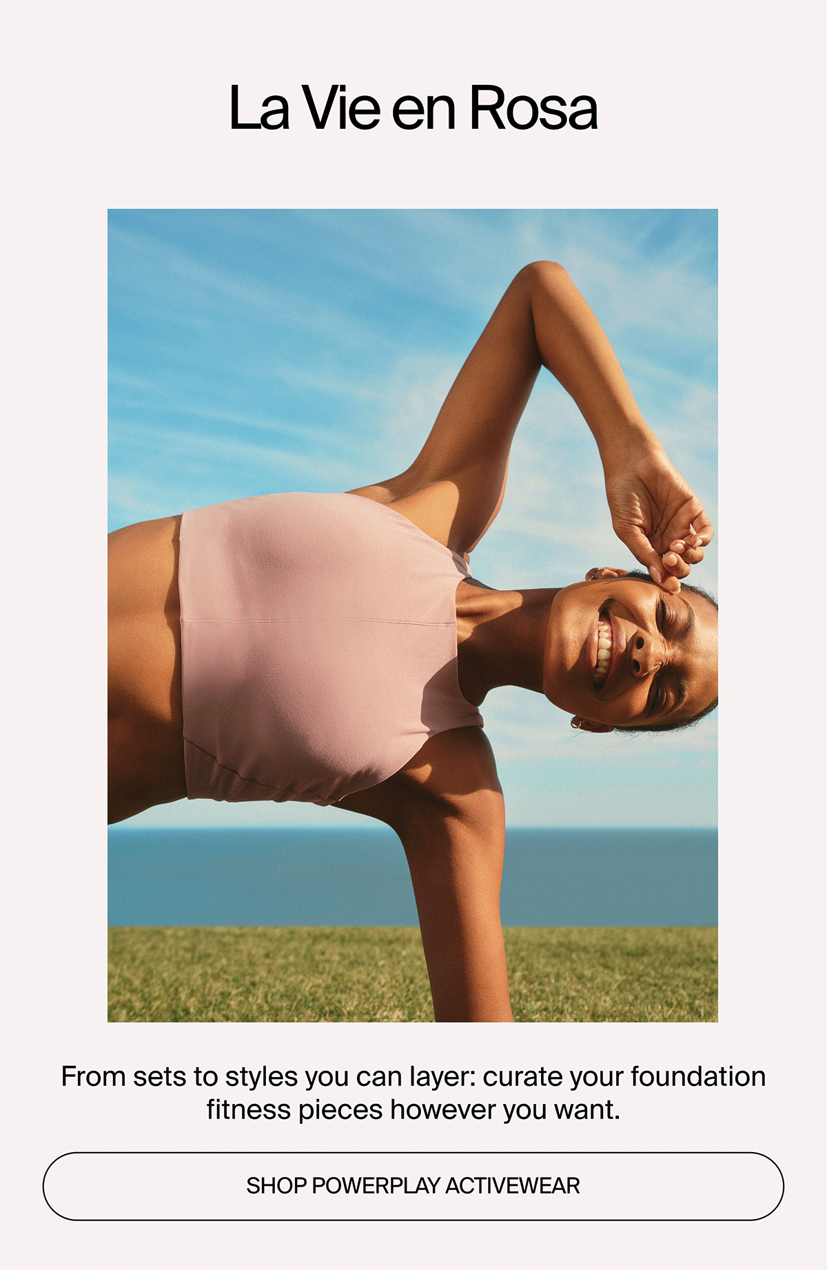 La vie en Rosa with new PowerPlay activewear